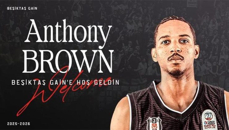 Anthony Brown Beşiktaş’ta